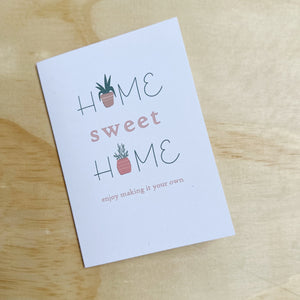 HOME SWEET HOME CARD